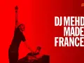 DJ Mehdi, le dj du moment, enflamme la scène avec un bras levé. "Made in France" s'affiche en gros caractères.