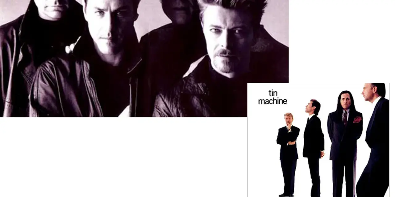 David Bowie et son groupe Tin Machine sur une pochette d'album.